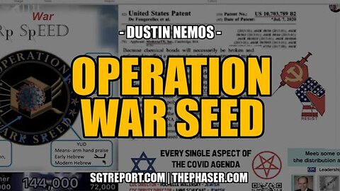 SGT Report ft. Dustin Nemos: ALIENS, FALLEN ANGELS & OPERATION WAR SEED