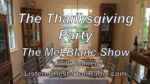 The Thanksgiving Party - Mel Blanc Show