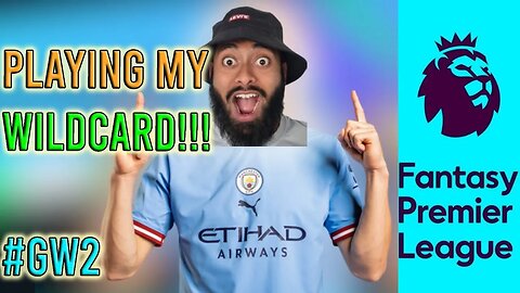 I Played My FPL WILDCARD... | FPL 2023/24 | GW2