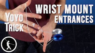 Wrist Mount Entrances Yoyo Trick - Learn How