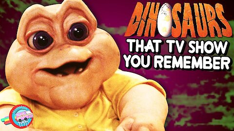 The Dinosaurs Sitcom: Prehistoric But Ahead of Its Time! | Nostalgia Trip