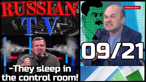 Solovyov Screams At His Staff 😡 - 09/21 RUSSIAN TV Update ENG SUBS