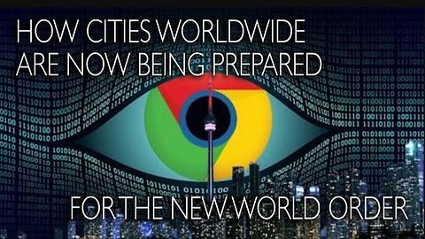 HOW CITIES WORLDWIDE ARE NOW BEING PREPPED FOR THE NEW WORLD ORDER