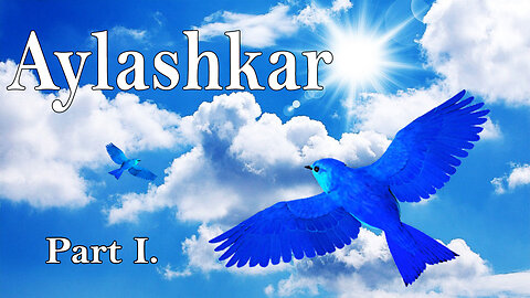 Aylashkar - Part I.