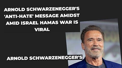 #ArnoldS chwarzenegger's viral