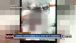 Learning center worker pulls down boy's underwear
