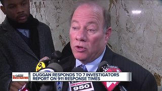 Duggan responds to 7 Investigators report on 911 response times