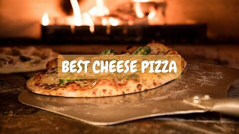 The BEST cheese pizza