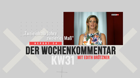 Zweieinhalb Jahre - zweierlei Maß. Der Wochenkommentar mit Edith Brötzner