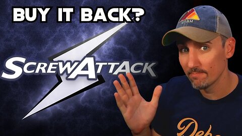 So... Let's Talk About Buying ScrewAttack