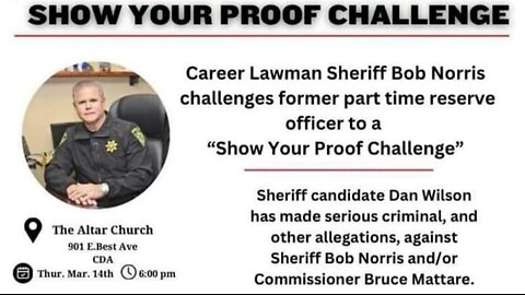 The Challenge | Sheriff Bob Norris and Bruce Mattare VS Dan Wilson #live #video #kootenai #idaho