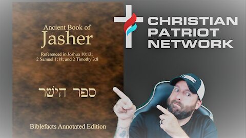 CPN Live (Replay) #14: The Ancient Book of Jasher (Part 4)