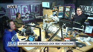 Mojo in the Morning: Expert: Airlines should lock seat positions