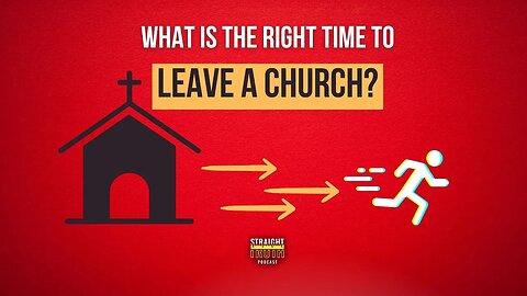 What is The Right Time to Leave a Church? #leavingachurch #christianity #unhealthychurch #church
