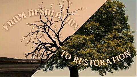 From Desolation to Restoration | Pastor Shane Idleman
