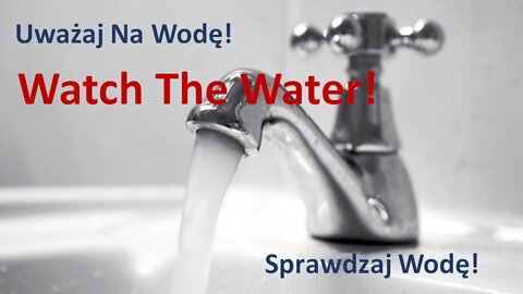 Uważaj Na Wodę! Watch The Water pl.