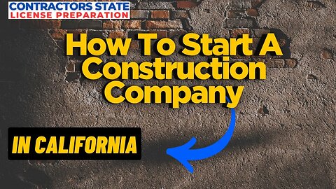 How To Start A Construction Company