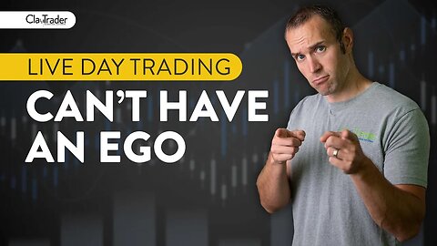 [LIVE] Day Trading | Can’t Have an Ego