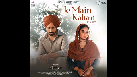 Punjabi Song: Je Main Kahan