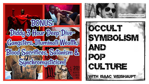 Diddy 3 Hour Deep Dive- Gangsters, Illuminati Wealth, Sacrifices, Satanism & Synchromysticism
