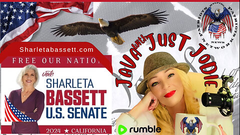 Java with Just Jodie Featuring Faith driven Power Patriot Sharleta Bassett for U.S. Senate Run(California)! VOTE SHARLETA BASSETT for US SENATE! She is exactly what America needs!