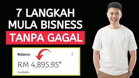 7 LANGKAH MULA BISNESS ONLINE TANPA GAGAL -CARA BUAT DUIT ONLINE 2024