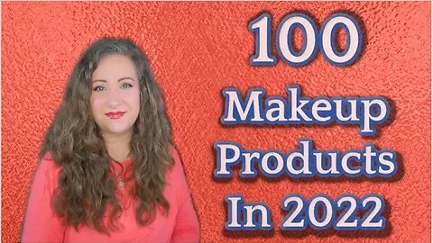 100 MAKEUP Products To Finish In 2022 Update 2 | Jessica Lee