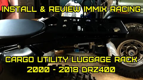 DRZ400 IMMIX racing cargo rack Luggage Carrier Utility Rear Tail Holder DRZ400 install review