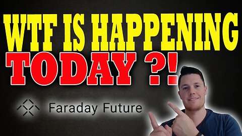 WHAT is Coming Soon for Faraday │ What is Happening w Faraday TODAY ⚠️ Faraday Investors MUST Watch