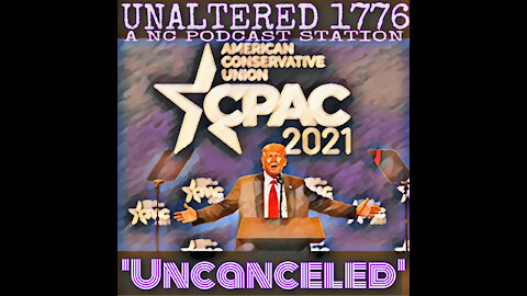 UNALTERED 1776 PODCAST- UNCANCELED