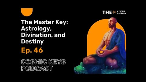 The Master Key: Astrology, Divination, and Destiny