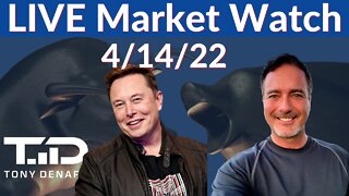 Market Watch LIVE 4-14-22 | Tony Denaro AMC GME SNDL TWTR