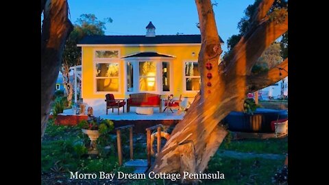 Be Happy: Escape to The Morro Bay Dream Cottage