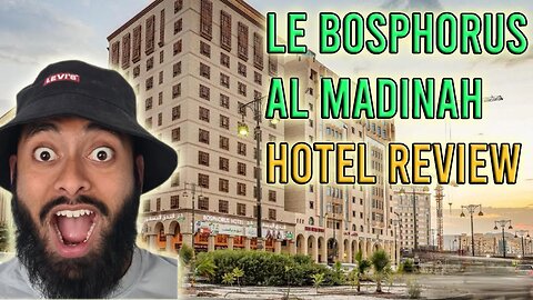 Hotel Bosphorus Madinah Room Review 2023