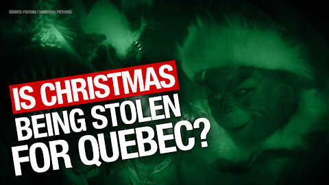 Is Christmas being STOLEN from Quebecers?