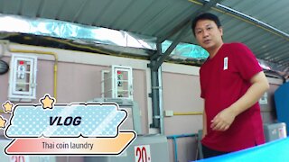 Vlog - Thai coin laundry