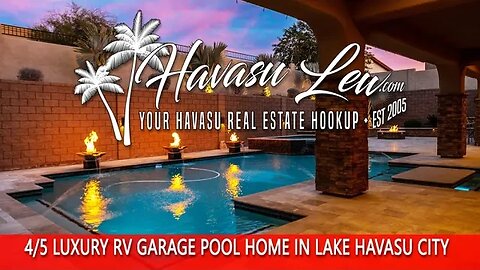 HavasuLew Presents a Lake Havasu Luxury RV Garage Pool Home in The Residential Estates 2241 Green Dr