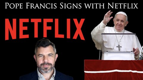 Pope Francis Signs with Netflix for Book Documentary