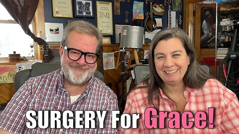 Surgery For GRACE | Big Family Homestead