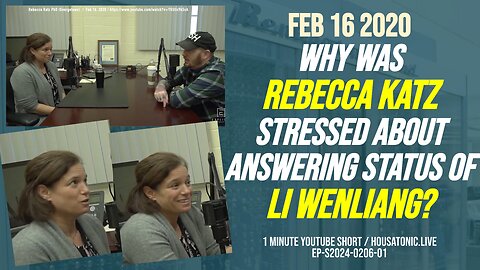 Feb 16 2020: Why was Rebecca Katz stressed about answering status of Li Wenliang?