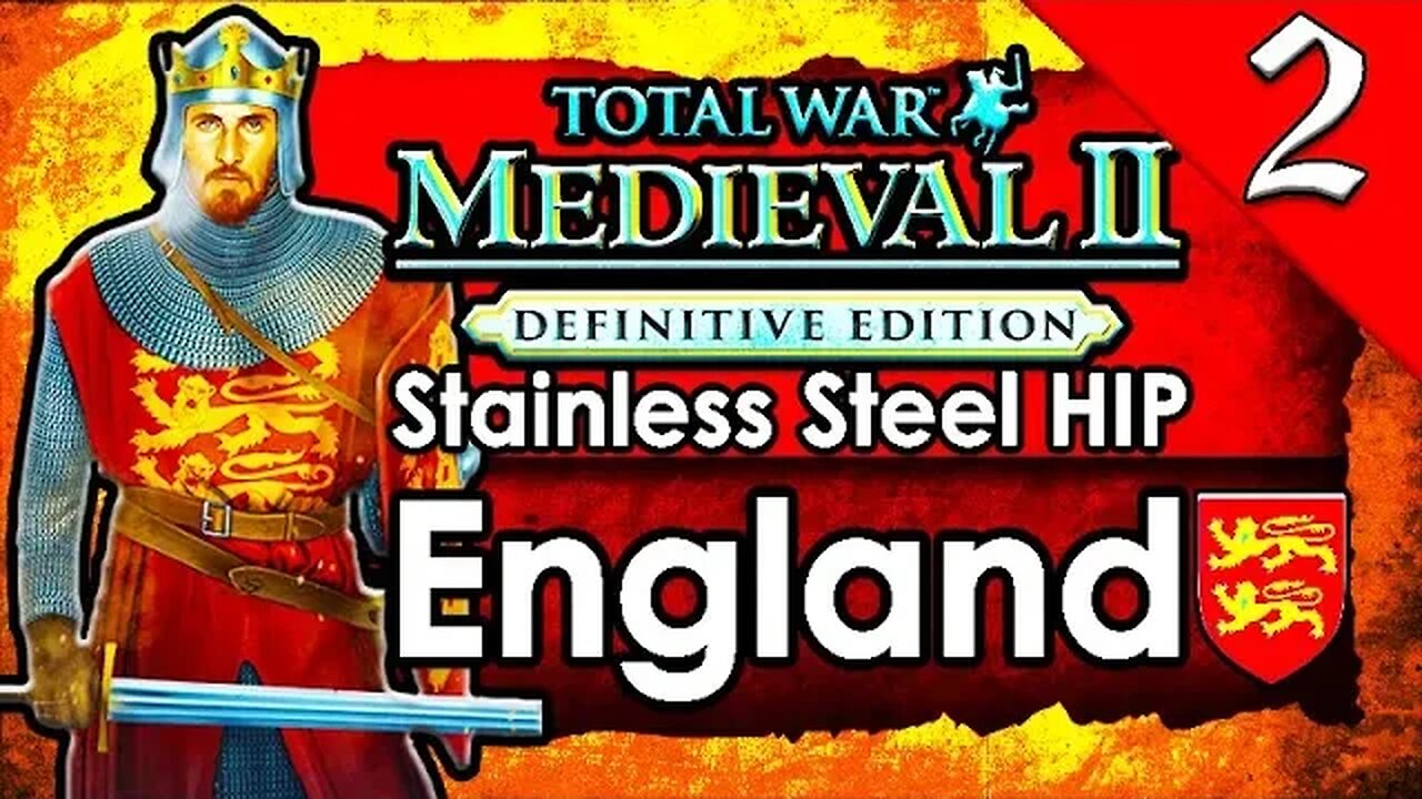 THE FIRST CRUSADE! Medieval 2 Total War: Stainless Steel HIP: England  Campaign Gameplay #2