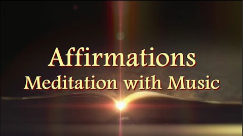 53 - Affirmations Meditation with Music