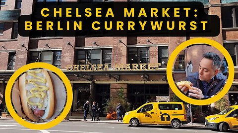 Chelsea Market: Berlin Currywurst! | NYC Hot Dog Stands