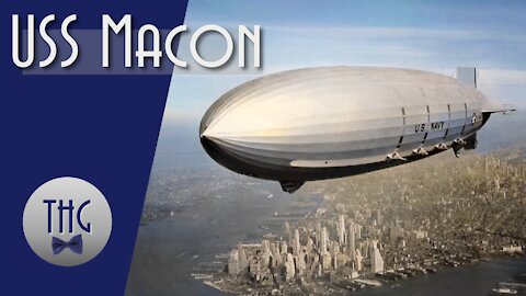 Forgotten Airship: USS Macon