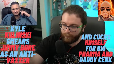 Kyle Kulinski SMEARS Jimmy Dore as an ANTI-VAXXER on Vaush's Stream