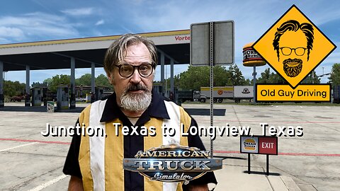 Junction, Texas to Longview, Texas in American Truck Simulator