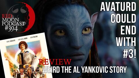 Avaturd Could End With #3! | Weird The Al Yankovic Story Review | RMPodcast Episode 394