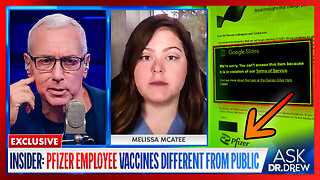 Exclusive: Pfizer Insider Says Employees Received Different mRNA Shots Than Public, Was Fired After Voicing Her Concerns w/ Melissa McAtee & David 'Nino" Rodriguez – Ask Dr. Drew