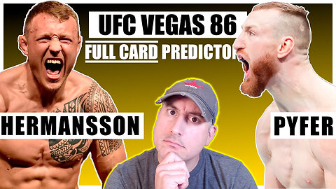 UFC Vegas 86: Hermansson vs Pyfer FULL CARD Predictions and Bets!