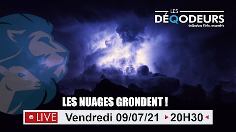 Les Nuages Grondent ! (live du 9 juillet 2021)
